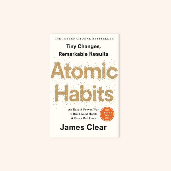 Atomic Habits by James Clear