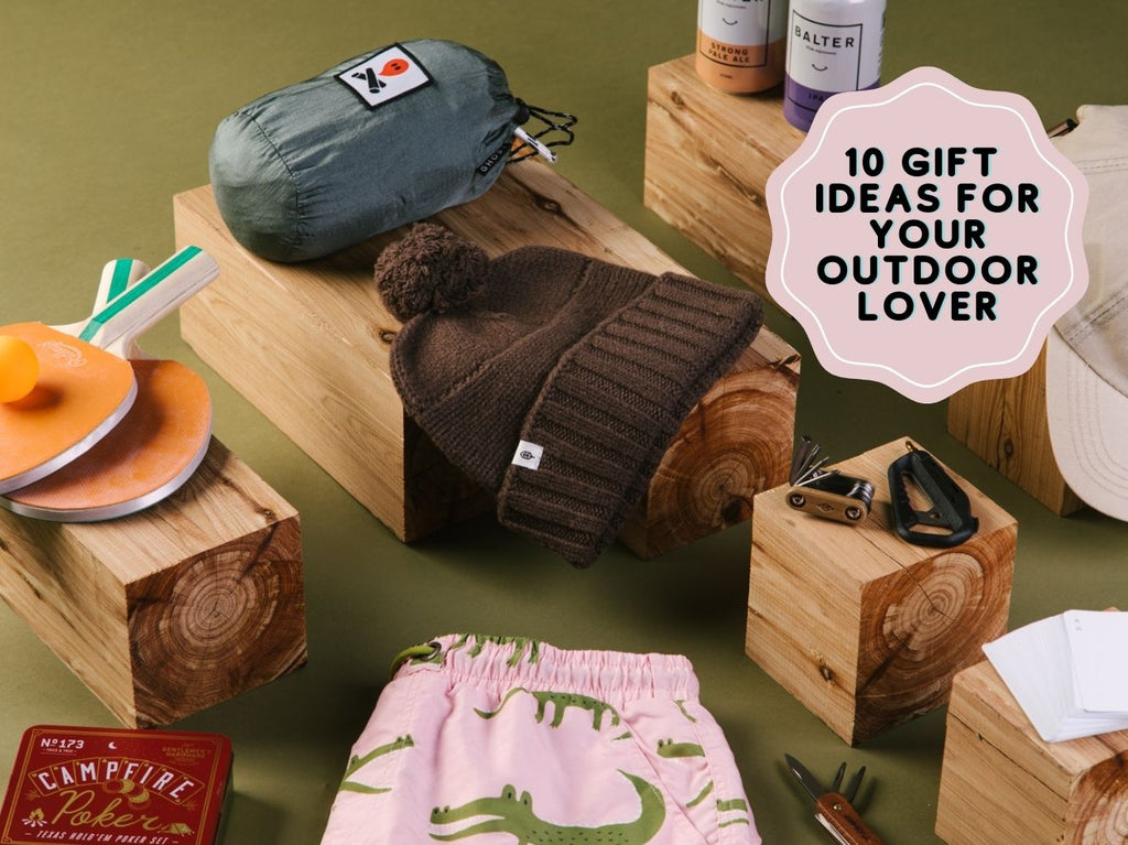 10 Gift Ideas For Your Outdoor Lover