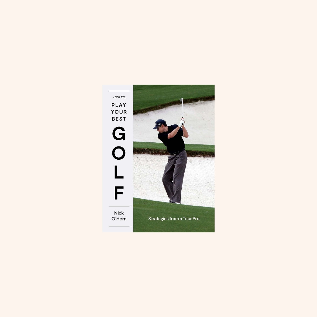 How to Play Your Best Golf: Strategies From a Tour Pro